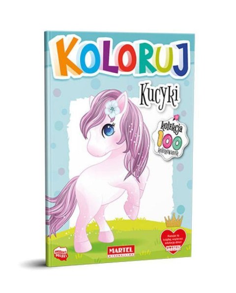 Kolekcja Koloruj - Kucyki Kolekcja Koloruj - Kucyki