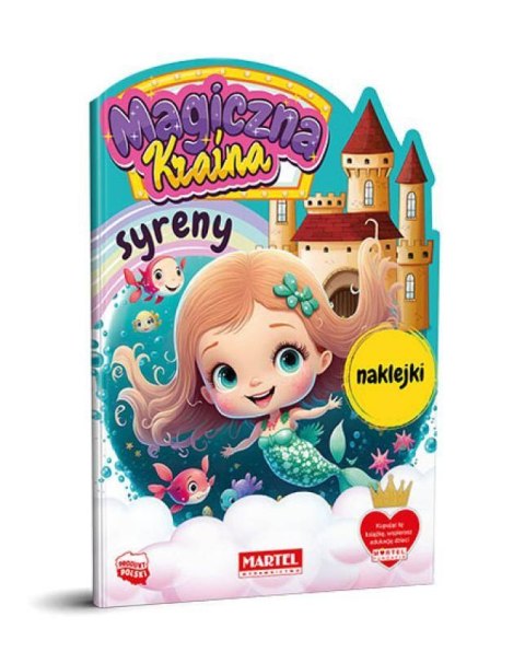 Magiczna kraina. Syreny z naklejkami Magiczna kraina. Syreny z naklejkami